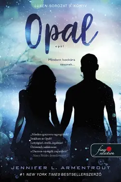 Opál - Luxen 3. Alacsony ár