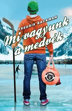 Mi vagyunk a medvék Legkelendőbb