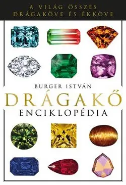 Azonnal elérhető Drágakő Enciklopédia