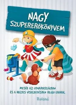 Vásárlói kedvenc Nagy szupererőkönyvem