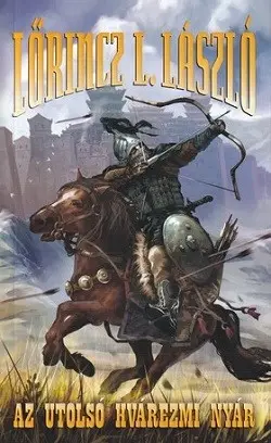 Az utolsó hvárezmi nyár Korlátozott ajánlat