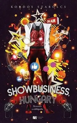Showbusiness, Hungary Rendeld meg most