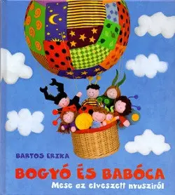 Azonnali szállítás Bogyó és Babóca - Mese az elveszett nyusziról