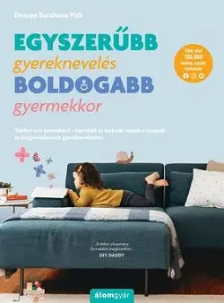 Egyszerűbb gyereknevelés - boldogabb gyermekkor Utolsó esély