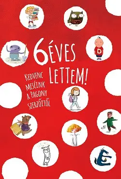 6 éves lettem! Nézd meg most