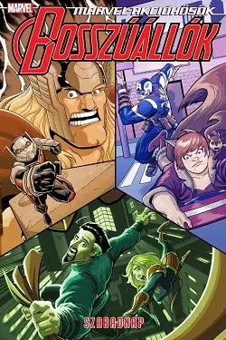 Kiárusítás Marvel-akcióhősök: Bosszúállók 5. - Szabadnap