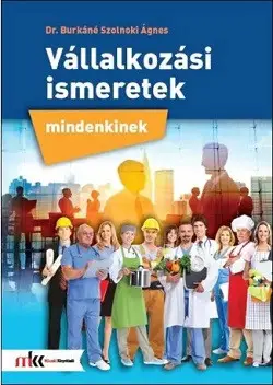 Vállalkozási ismeretek mindenkinek Kedvezményes ár