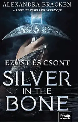 Silver in the Bone - Ezüst és csont átka Azonnal elérhető