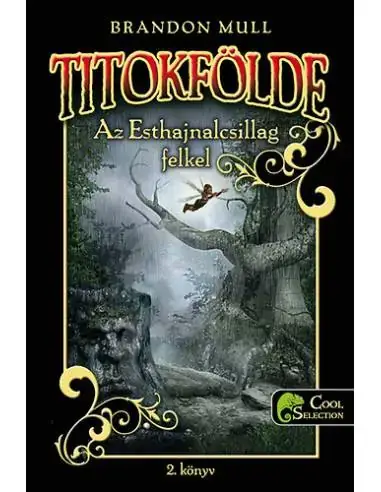 Szezonális akció Titokfölde 2. - Az Esthajnalcsillag felkel