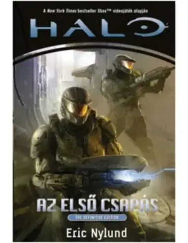 Nézd meg most Halo - Az első csapás