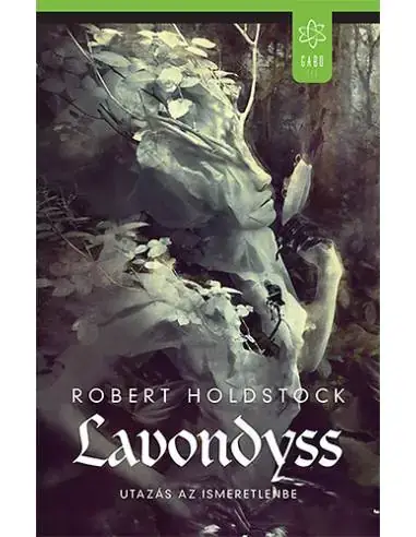 Rendeld meg most Lavondyss – Utazás az ismeretlenbe