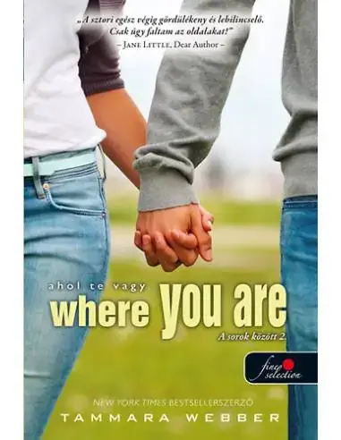 Olcsó Where You Are - Ahol te vagy (A sorok között 2.) - puha kötés
