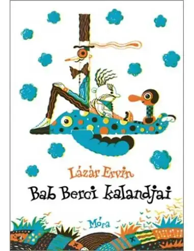 Különleges ajánlat Bab Berci kalandjai