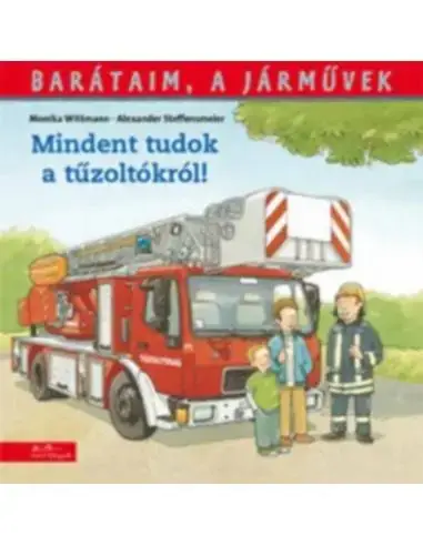 Kedvezmény Mindent tudok a tűzoltókról!