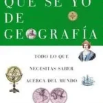 La Que Se Yo de Geografia byDavis, Kenneth C.; Népszerű