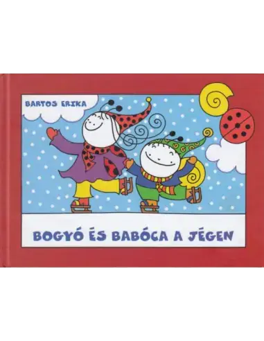 Biztonságos vásárlás Bogyó és Babóca a jégen - Az elveszett Mogyoró, Vendel korcsolyázik