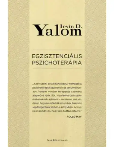 Egzisztenciális pszichoterápia Csak ma