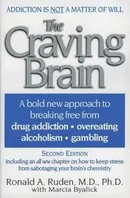The Craving Brain byRuden, Ronald A.; Legkelendőbb