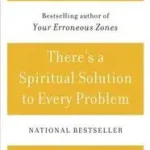 Alacsony ár There's a Spiritual Solution to Every Problem byDyer, Wayne W.;