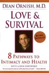 Love and Survival byOrnish, Dean; Árengedmény