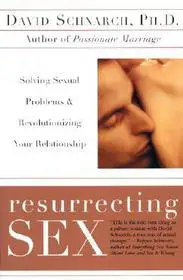 Resurrecting Sex bySchnarch, David; Bestseller