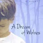 A Dream of Wolves byWhite, Michael C.; Legnépszerűbb