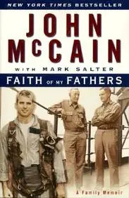 Árengedmény Faith of My Fathers byMcCain, John;Salter, Mark;
