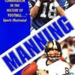 Manning byManning, Peyton;Underwood, John; Kedvezményes ár