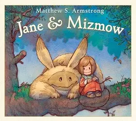 Népszerű Jane & Mizmow byArmstrong, Matthew S.;
