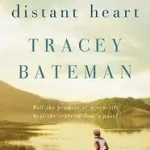 Distant Heart (Westward Hearts) byBateman, Tracey; Olcsó