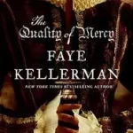 Ajánlat The Quality of Mercy byKellerman, Faye;