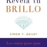 Végkiárusítás Revela Tu Brillo byBailey, Simon T.;