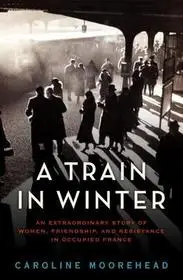 A Train in Winter byMoorehead, Caroline; Kiárusítás