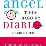 Hasta un angel tiene algo de diablo byFord, Debbie; Akciós ár