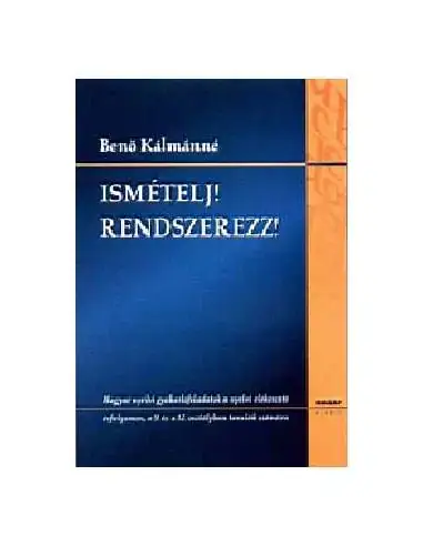 Ismételj! Rendszerezz! - Magyar nyelvi gyakorlófeladatok Utolsó esély