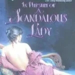Alacsony ár In Pursuit of a Scandalous Lady byCallen, Gayle;