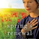 Spring's Renewal byGray, Shelley Shepard; Kihagyhatatlan ajánlat