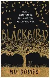 BLACKBIRD byGomes, N. D.; Szuper akció