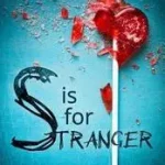 S IS FOR STRANGER byStone, Louise; Végkiárusítás