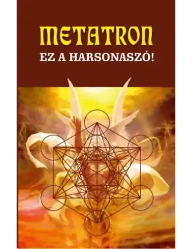Szezonális akció Metatron - Ez a harsonaszó!