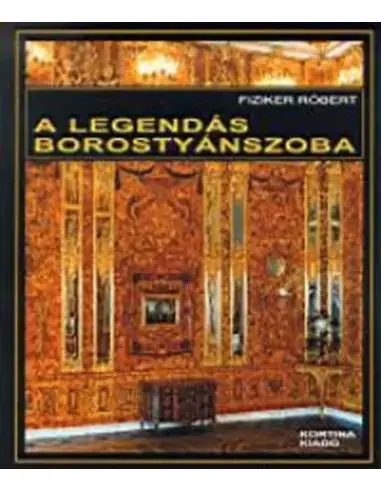 Szezonális akció A legendás borostyánszoba