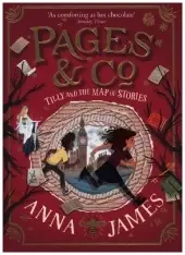 Biztonságos fizetés Pages & Co.: Tilly and the Map of Stories byJames, Anna;