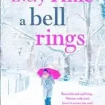 Every Time a Bell Rings byHarrington, Carmel; Kihagyhatatlan ajánlat