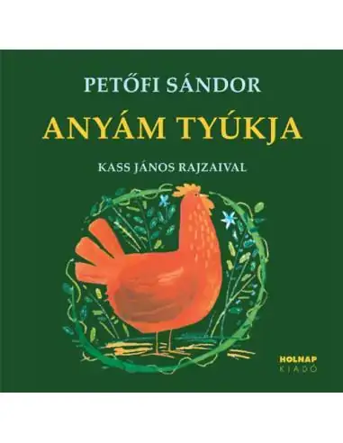 Rendeld meg most Anyám tyúkja - VERSEK