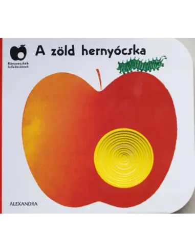 Vedd meg most A zöld hernyócska