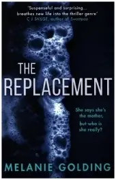 The Replacement byGolding, Melanie; Expressz szállítás