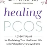 Azonnal elérhető HEALING PCOS byMedling, Amy;