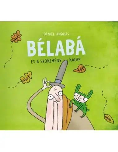 Bélabá és a szökevény kalap Biztonságos vásárlás