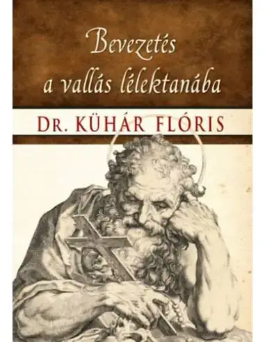 Különleges ajánlat Bevezetés a vallás lélektanába
