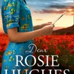 DEAR ROSIE HUGHES [not-CA] byHudson, Melanie; Szuper ajánlat
